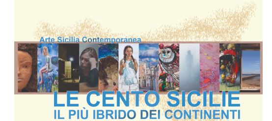 Le Cento Sicilie. Il più ibrido dei continenti